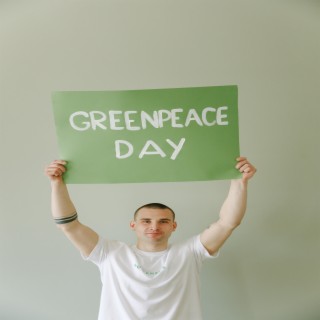 Greenpeace Day.