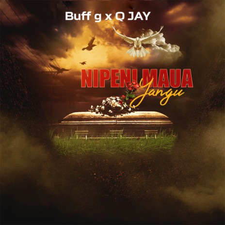 Nipeni maua yangu ft. Q Jay | Boomplay Music
