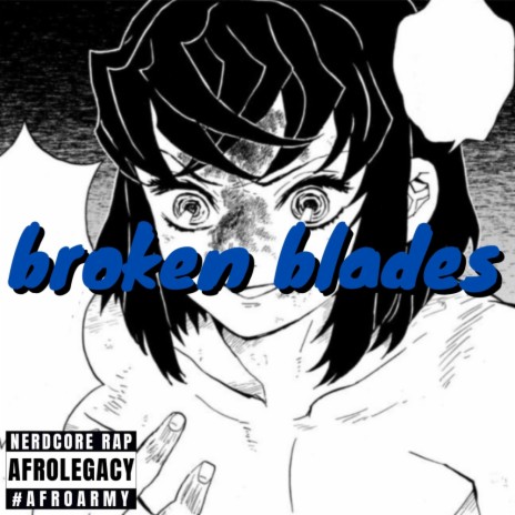 Broken Blades (Inosuke Rap) [feat. RAPKNIGHT] | Boomplay Music