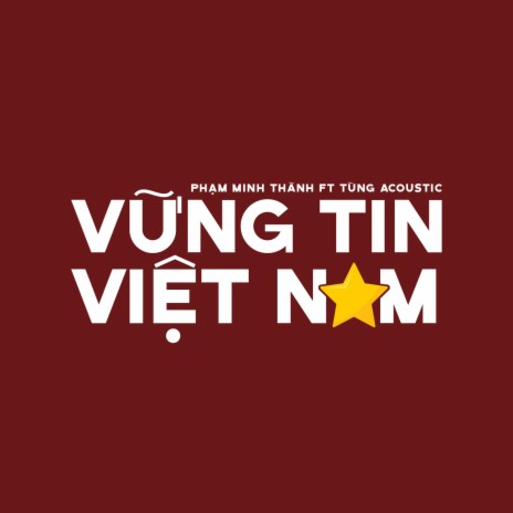 Vững Tin Việt Nam (Acoustic Version) | Boomplay Music