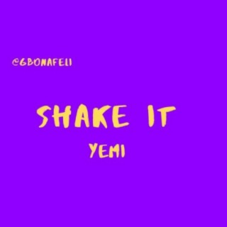 Shake it lyrics | Boomplay Music