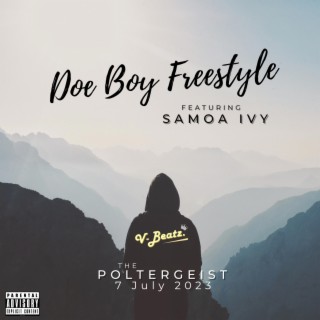 Doe Boy Freestyle ft. Samoa Ivy lyrics | Boomplay Music