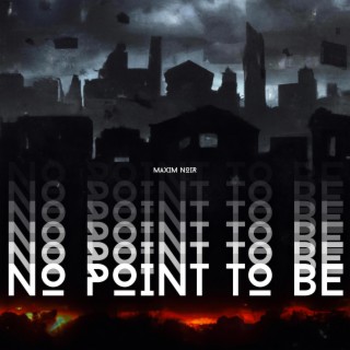 no point to be