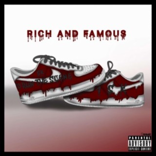 Rich & Famous