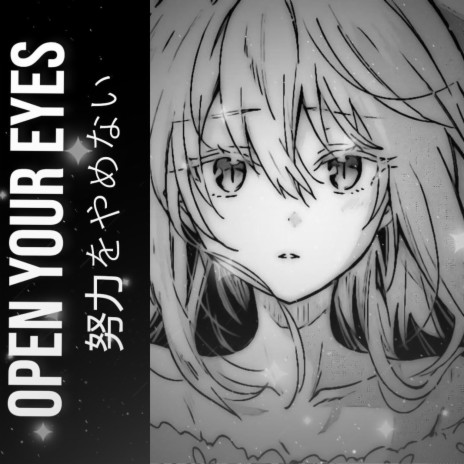 open your eyes | Boomplay Music