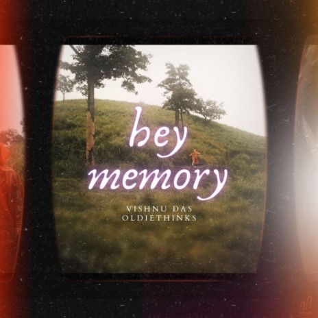 hey memory | Boomplay Music