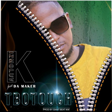 Tbotouch ft. Da Maker