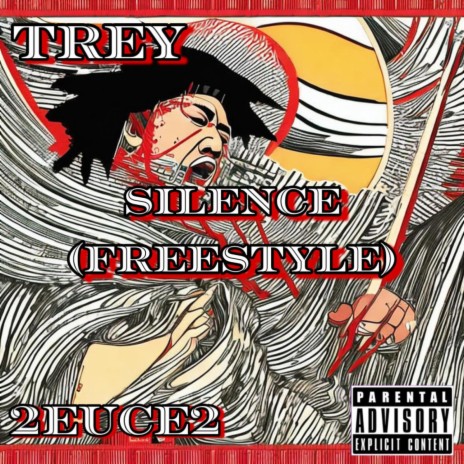 SILENCE (Freestyle) ft. Trey W.