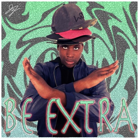 BE EXTRA | Boomplay Music