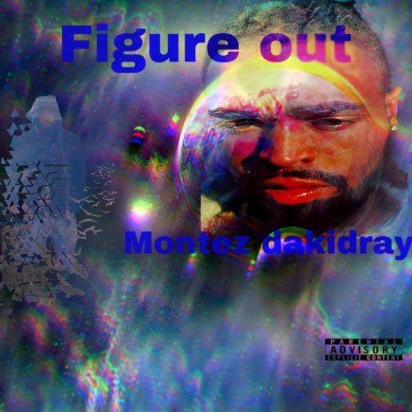 Figure Out | Boomplay Music