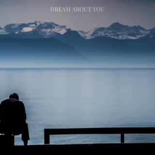 dream about you