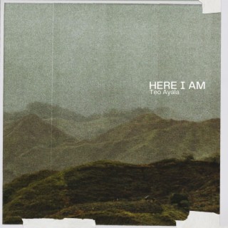 HERE I AM lyrics | Boomplay Music