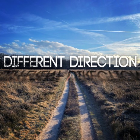 Different Direction | Boomplay Music