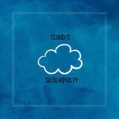 Cloud/s | Boomplay Music
