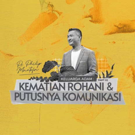 Keluarga Adam : Kematian Rohani & Putusnya Komunikasi -, Pt. 2 | Boomplay Music