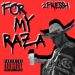 For My Raza