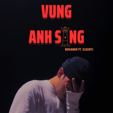 Vùng Ánh Sáng ft. Cloudy1 | Boomplay Music