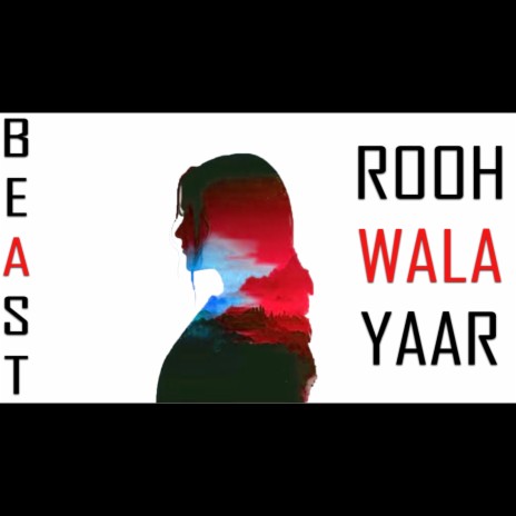 Rooh Wala Yaar | Boomplay Music