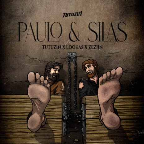 Paulo & Silas ft. Lookas & ZÉZIIN | Boomplay Music