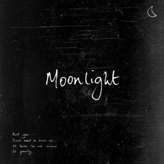 Moonlight lyrics | Boomplay Music