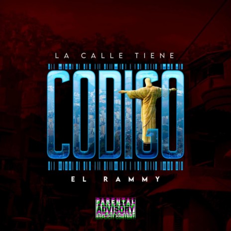 La Calle Tiene Codigos | Boomplay Music
