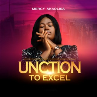 Unction to Excel lyrics | Boomplay Music