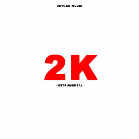 2K Instrumental