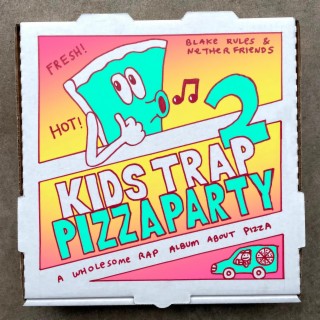 Kids Trap Pizza Party 2