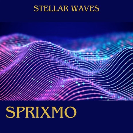 Stellar Waves | Boomplay Music