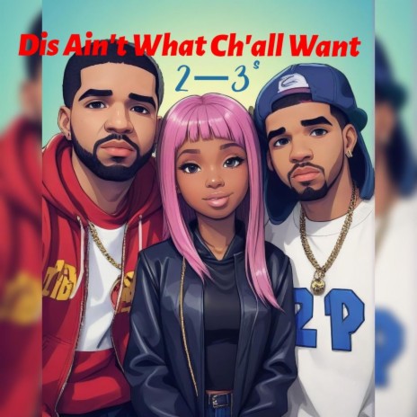 Dis Ain't What U Want YMCMB | Boomplay Music