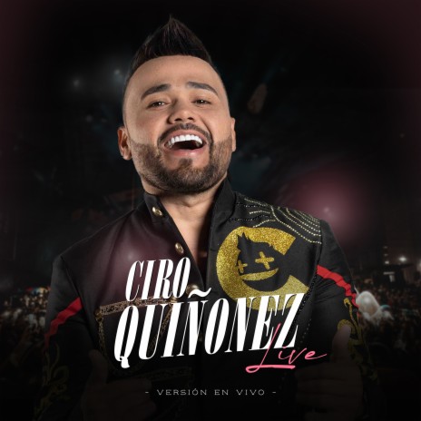 Ciro Qui onez Que le importa En Vivo Lyrics Boomplay