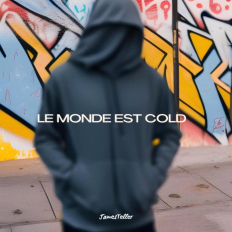 Le monde est cold