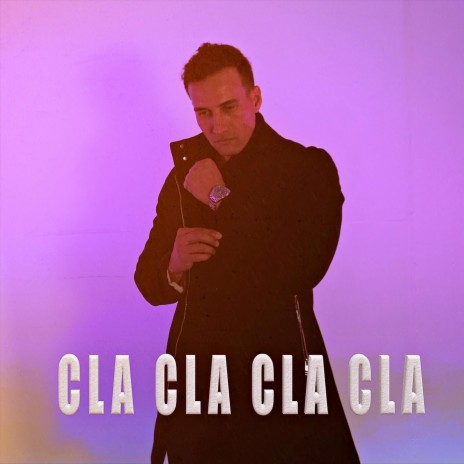 Cla Cla Cla Cla | Boomplay Music