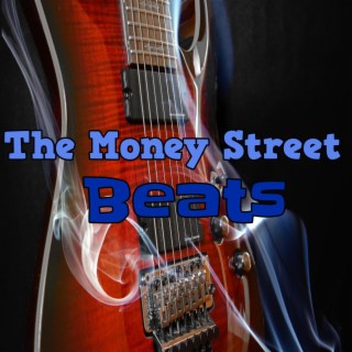 The Money Street Beats