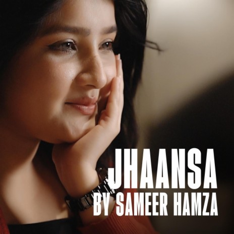 JHAANSA | Boomplay Music