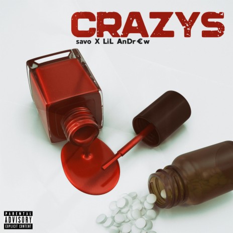 CRAZYS ft. LiL AnDr€w | Boomplay Music