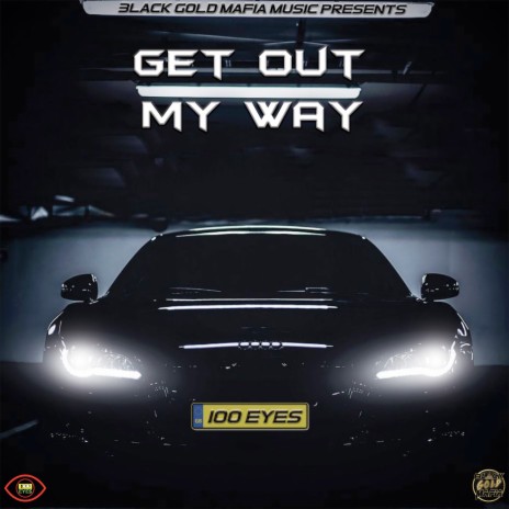 Get Out My Way | Boomplay Music
