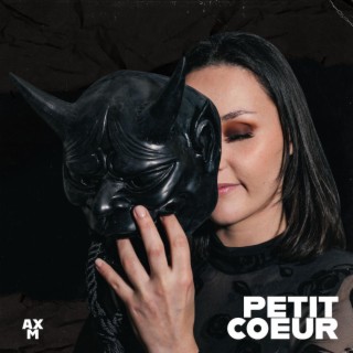 Petit Cœur lyrics | Boomplay Music