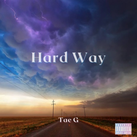 Hard Way | Boomplay Music