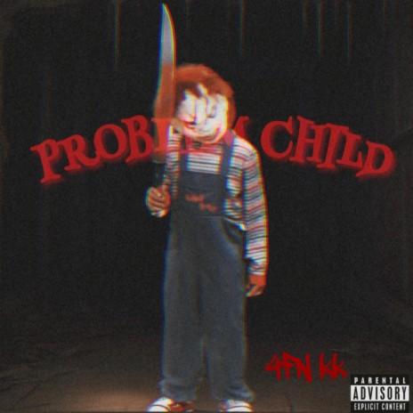 Problem child