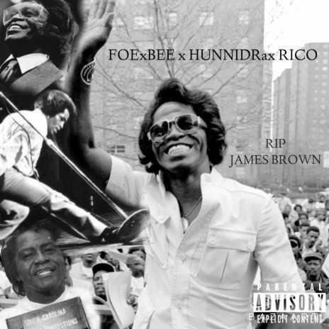 James Brown ft. HunnidRaxRico | Boomplay Music