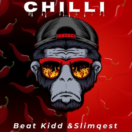 Chilli ft. Slimqest | Boomplay Music