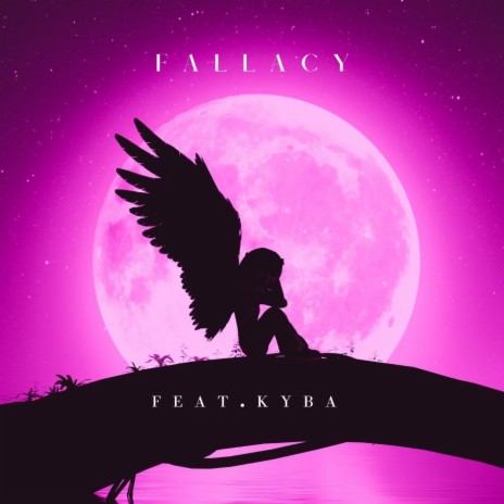 Fallacy (feat. Kyba) | Boomplay Music