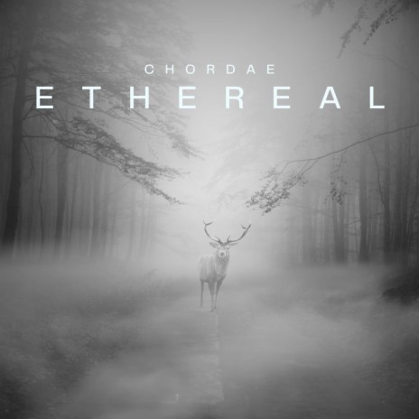 Ethereal | Boomplay Music