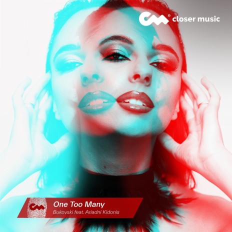 One Too Many ft. Ariadni Kidonis | Boomplay Music