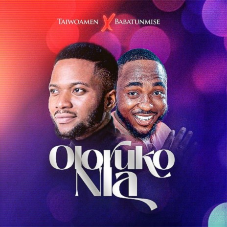 Oloruko Nla ft. Babatunmise