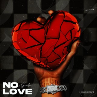 No Love