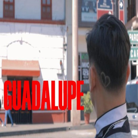 Guadalupe | Boomplay Music