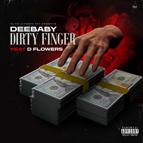 Dirty Finger (feat. D Flowers) | Boomplay Music