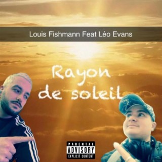 Rayon de soleil ft. Leo Evans officiel lyrics | Boomplay Music